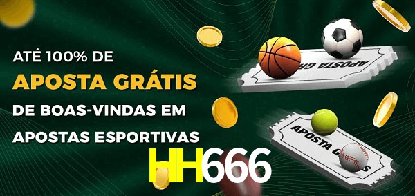 HH666 Ate 100% de Aposta Gratis